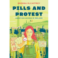 Pills and Protest: Abortion Access in Ireland