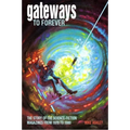 Gateways to Forever