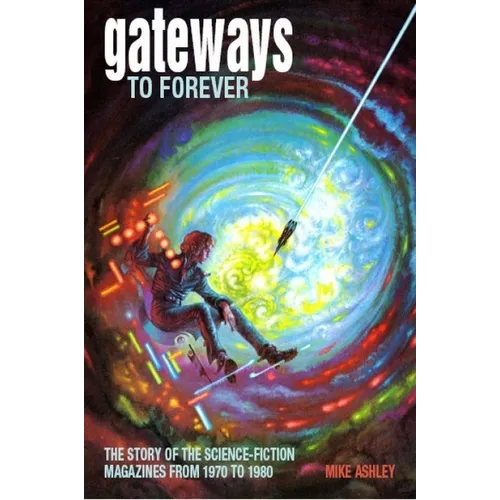 Gateways to Forever