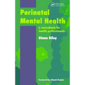 Perinatal Mental Health: A Sourcebook for Health Professionals