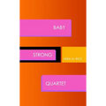 Baby Strong Quartet