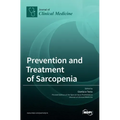 Prevention and Treatment of Sarcopenia