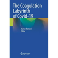 The Coagulation Labyrinth of Covid-19