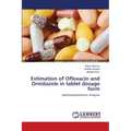 Estimation of Ofloxacin and Ornidazole in tablet dosage form
