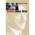 Doctors Under Hitler