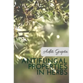 Anti Fungal Properties in Herbs