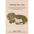 Waking the Lion