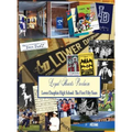 Loyal Hearts Proclaim: The First Fifty Years of Lower Dauphin High School