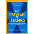 The Power of Thanks: How Social Recognition Empowers Employees and Creates a Best Place to Work