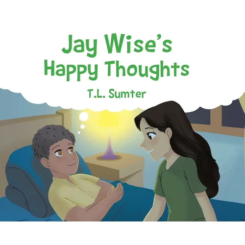 Jay Wise's Happy Thoughts