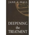 Deepening the Treatment