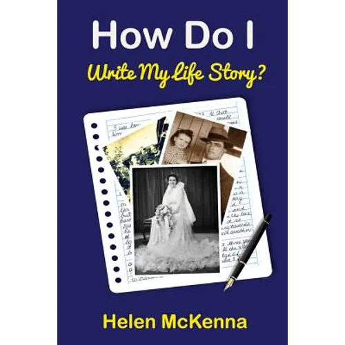 How Do I Write My Life Story?