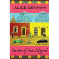 Secrets of San Miguel