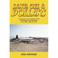 Sand, Oil & Dollars: The Adventures of an Expatriate British Bank Manager in the Middle East in the 1950s, 1960s and 1970s