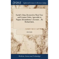 Euclid's Data, Restored to Their True and Genuine Order, Agreeable to Pappus Alexandrinus's Account ... By Richard Jack,