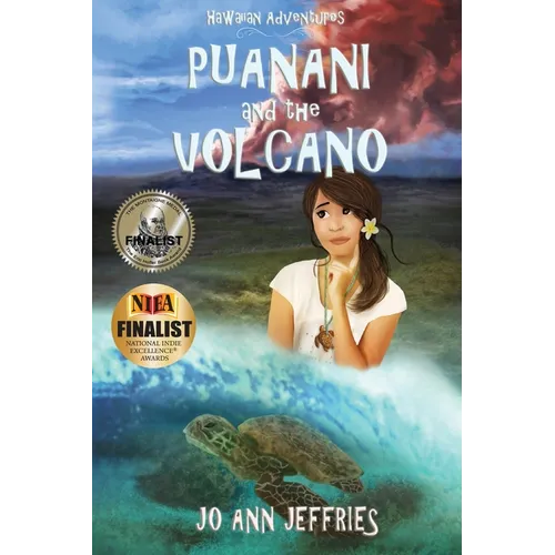 Puanani and the Volcano: Hawaiian Island Adventures