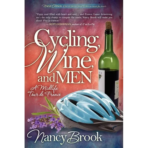 Cycling, Wine, and Men: A Midlife Tour de France