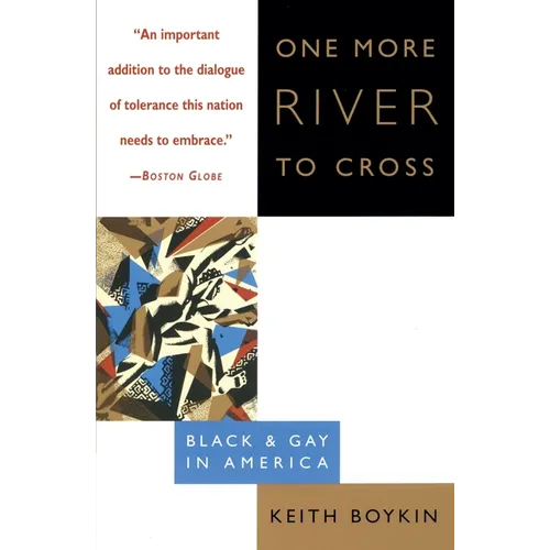 One More River to Cross: Black & Gay in America