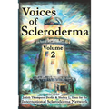 Voices of Scleroderma: Volume 2