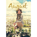Skipping August
