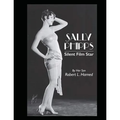 Sally Phipps: Silent Film Star