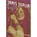 Buried Alive: The Biography of Janis Joplin