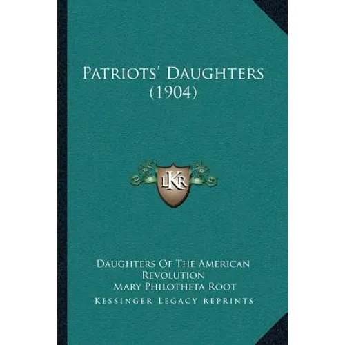 Patriots' Daughters (1904)