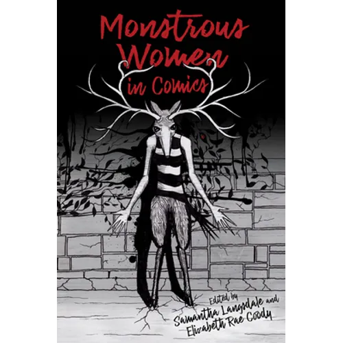 Monstrous Women in Comics
