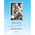 Bettsy - The boy who wanted to fly