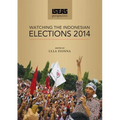 ISEAS Perspective: Watching the Indonesian Elections 2014