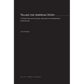 Telling the American Story: A Structural and Cultural Analysis of Conversational Storytelling