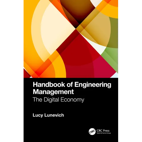 Handbook of Engineering Management: The Digital Economy
