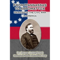 From Mannassas to Appomattox: Memoirs of the Civil War in America