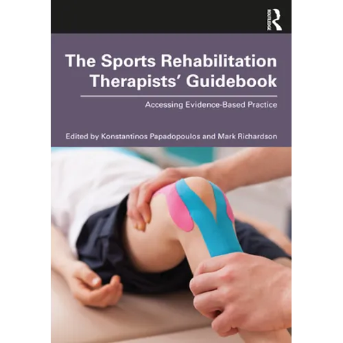 The Sports Rehabilitation Therapists' Guidebook: Accessing Evidence-Based Practice