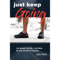 Just Keep Going