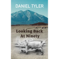 Looking Back At Ninety