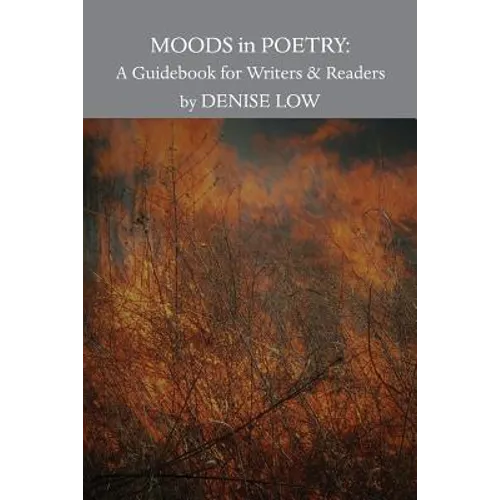 Moods in Poetry: A Guidebook for Writers and Readers
