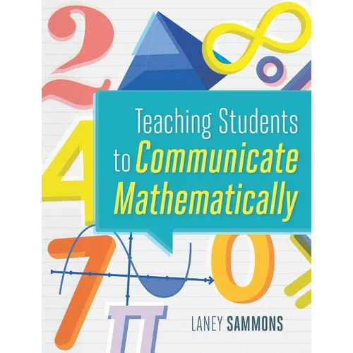 Teaching Students to Communicate Mathematically