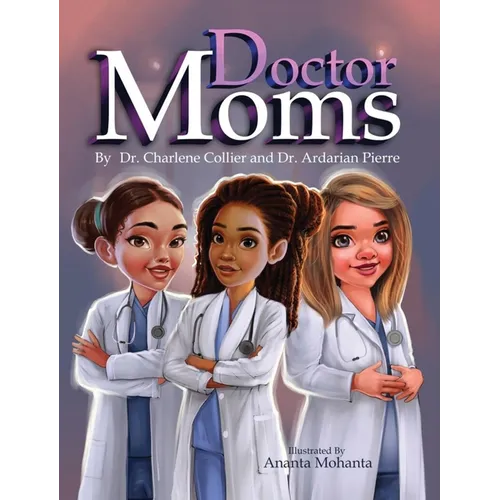 Doctor Moms