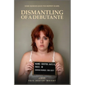 Dismantling of a Debutante