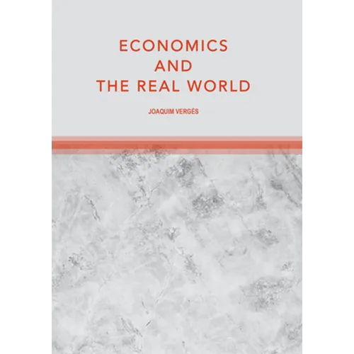 Economics and the Real World