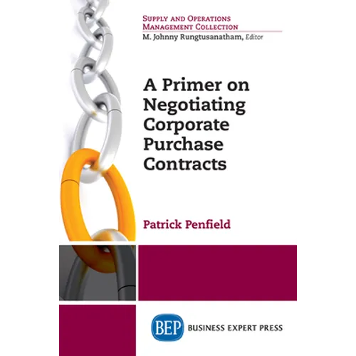 A Primer on Negotiating Corporate Purchase Contracts