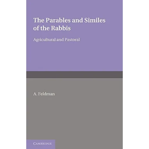 The Parables and Similes of the Rabbis