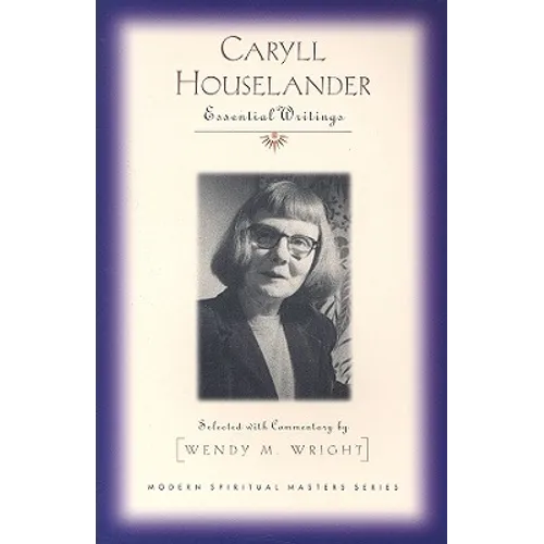 Caryll Houselander: Essential Writings