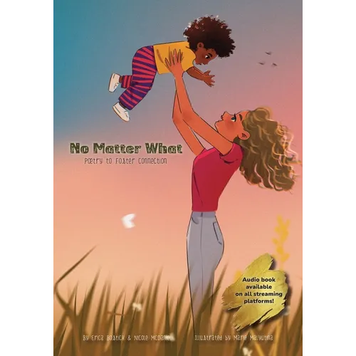 No Matter What: Poetry to Foster Connection