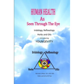 Human Eyes and Oils 2nd Ed.