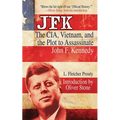 JFK: The Cia, Vietnam, and the Plot to Assassinate John F. Kennedy
