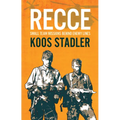 Recce: Small Team Missions Behind Enemy Lines