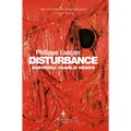 Disturbance: Surviving Charlie Hebdo