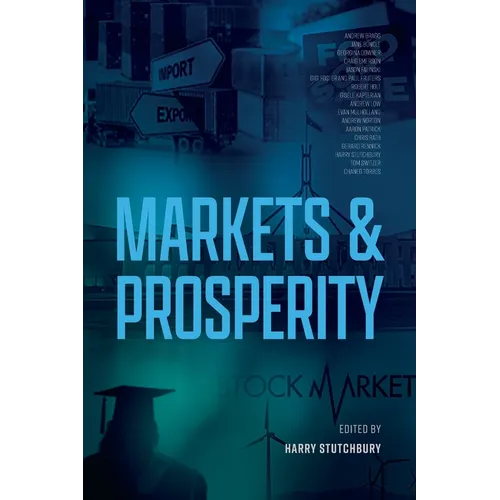 Markets and Prosperity